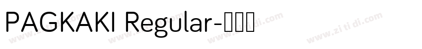 PAGKAKI Regular字体转换